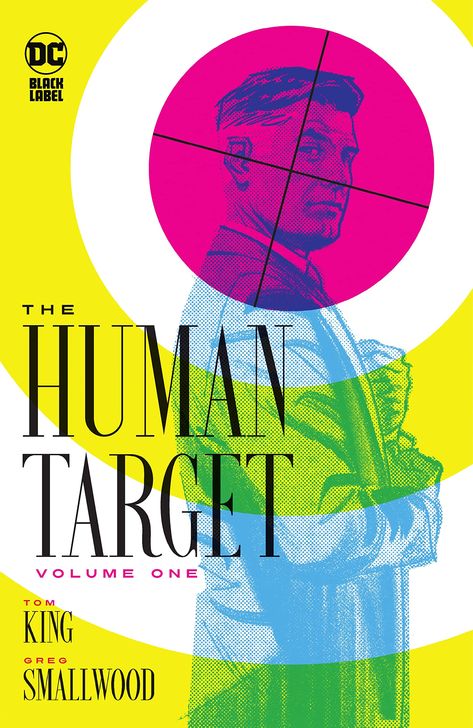 Amazon.com: The Human Target Volume One: 9781779516701: King, Tom, Smallwood, Greg: Books Greg Smallwood, Tom King, Marvel Vision, Human Target, Comic Book Writer, Omega Man, Lex Luthor, Dc Characters, First Novel