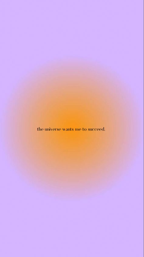 The Universe Wants Me To Succeed, Purple Pink And Yellow Aesthetic, Purple Spiritual Wallpaper, Affirmation Wallpaper Purple, Mantra Wallpaper Iphone, Yellow And Purple Aesthetic, Purple And Yellow Wallpaper, Purple And Yellow Aesthetic, Purple Asthetics Wallpaper