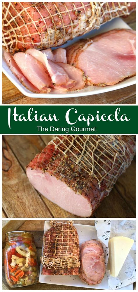 Homemade Italian Capicola - The Daring Gourmet Capicola Recipe, Deli Meat Recipes, Cured Meat Recipes, Homemade Sausage Recipes, Homemade Lunch, Meat Slicers, Clam Recipes, Deli Meats, Homemade Sausage