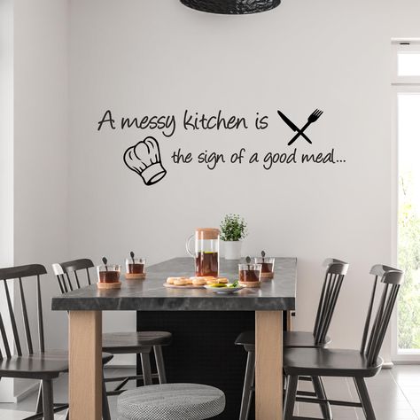 A Messy Kitchen Wall Sticker Quote Decal | Inspiring Home Decor for Cook Lovers & Chefs ❥ Dimensions / Sizes * SMALL: 66cm x 23cm * LARGE: 85cm x 28cm This wall sticker design will arrive in a number of easy-to-apply pieces. ❥ Need a Custom Size? If our standard sizes on offer don't quite meet your needs, no problem! Whether you're after a statement piece or something more subtle, we'll do our best to work with you to create the perfect custom size for your wall sticker. Simply send us your dime Chef Sticker, Funny Kitchen Quotes, Bathroom Wall Quotes, Wall Sticker Design, Font Guide, Wall Stickers Quotes, Bathroom Ensuite, Messy Kitchen, Kitchen Quotes