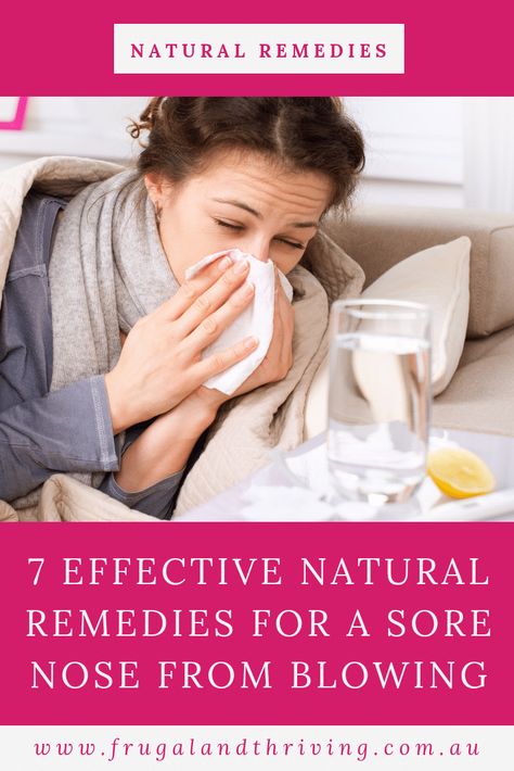 The only thing worse than a cold is also getting a sore, raw nose from blowing it all day! Here are seven effective natural remedies for a sore nose. #naturalskincare #diyskin #naturalremedies via @goodymel Raw Nose From Blowing Remedy, Nose Sores How To Heal, Chapped Nose Remedy, Dry Nose Remedy, Nose Sores, Remedies For Dry Mouth, Best Cough Remedy, Baby Remedies, Sore Throat Remedies