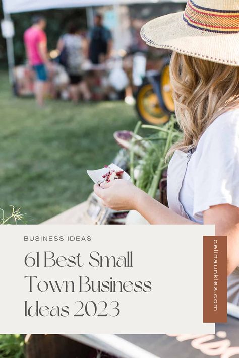 61 Best Small Town Business Ideas 2023 by Celina Unkles | Digital Entrepreneur and Business Strategist | I teach digital entrepreneurs how to start and grow a profitable online business, Small Town Entrepreneurship, Business Ideas for Small Communities, Small Town Startup Ideas, Home-Based Businesses for Small Towns, Small Town Business Success Stories, Local Business Ideas, Small Town Franchise Opportunities, Unique Small Town Businesses, Small Town Business Trends 2023 Reasons To Shop Small Business, Vendor Business Ideas, Small Town Shops Ideas, Small Shops Ideas, Small Town Boutique Ideas, Cottage Business Ideas, Small Town Business Ideas Shops, Most Profitable Small Business, Trending Small Business Ideas