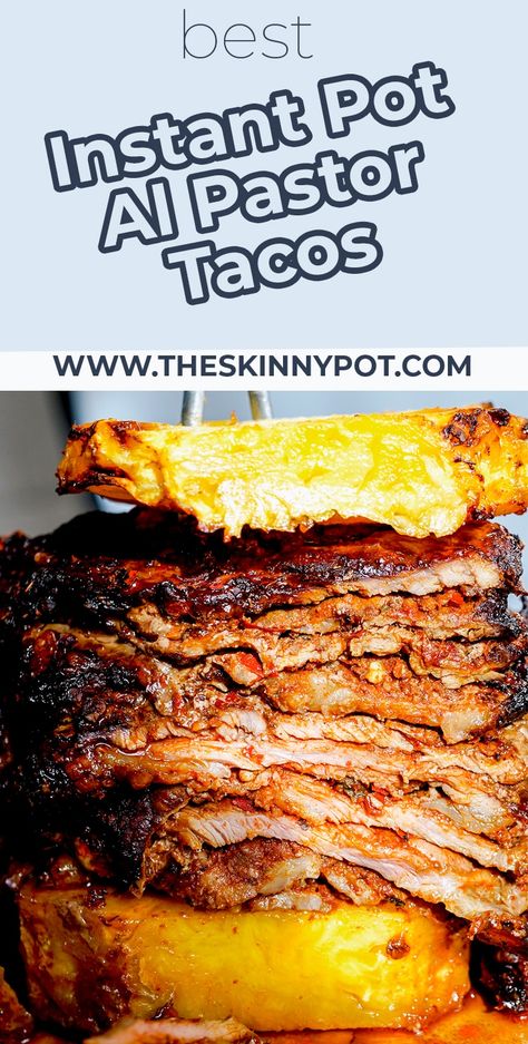 Learn the meaning of al pastor and what kind of meat to use. Step-by-step guide on how to make the best Instant Pot Al Pastor Taco. Al Pastor Tacos Instant Pot, Tacos Al Pastor Instant Pot, Al Pastor Recipe Instant Pot, Al Pastor Instant Pot, Instant Pot Al Pastor, Instapot Pork Tenderloin, Al Pastor Pork, Instapot Duo, Al Pastor Meat