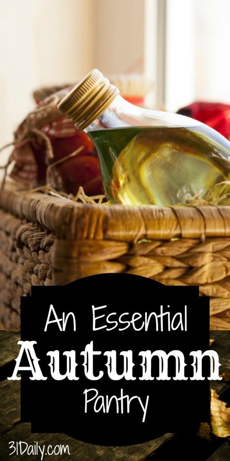 Autumn Essentials Pantry: Basics for Fall Baking and Cooking | 31Daily.com Autumn Cooking, Pantry Basics, 31 Daily, Autumn Essentials, Grocery Budget, Style Pantry, Fall Cooking, Baking Essentials, Grocery Budgeting