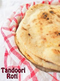 Cooking Is Easy: Tandoori Roti On Stove Top Tandoori Bread, Tandoori Roti, Roti Recipe, Clay Oven, Indian Bread, Corn Bread Recipe, European Food, Bread And Pastries, Cooking Art