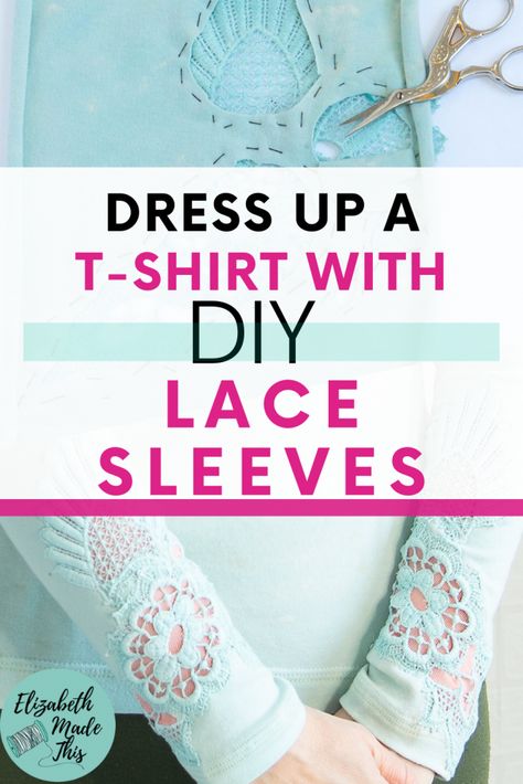 A basic tee is a quick and easy sew, but what if you want to add something extra? Here's a fast way to upgrade a basic tee with DIY lace cuffs. These DIY lace sleeves are a great way to use up pretty lace appliques or lace trim that you might find in your fabric stash. #sewingtutorial #applique Diy Lace Sleeves, Applique By Hand, Diy Valentine's Shirts, Freezer Paper Stenciling, Tie Dye Shoes, Applique Sewing, How To Dye Shoes, T Shirt Pattern, Sewing Lace