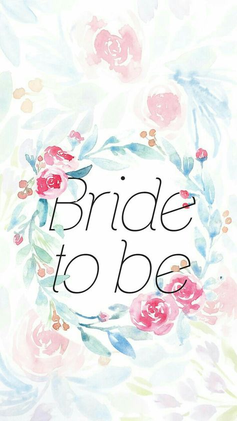 Bride to be Bride To Be Wallpaper, Bride To Be Quotes, Bride Quotes, Poetry Art, Iphone Pictures, Inspirational Wallpapers, Engagement Cards, Wedding Gowns Lace, Bride To Be