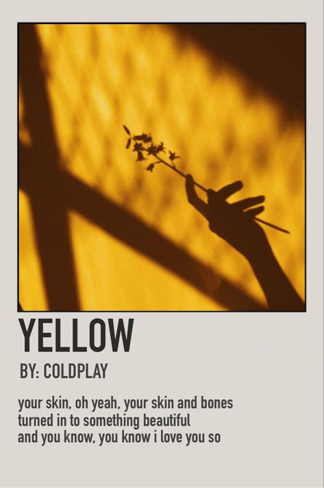 coldplay, lyrics, polaroid poster, music, yellow, shadows, lyric poster, movie poster Yellow Music Poster, Polaroid Music Posters Spotify, Alternative Minamilist Album Cover, Polaroid Poster Music, Song Covers Aesthetic, Music Polaroid Posters, Song Poster Design, Alternative Minimalist Album Covers, Polaroids Aesthetic