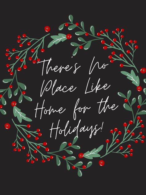 There’s No Place Like Home For The Holidays, Theres No Place Like Home For The Holidays, Home For The Holidays Quotes, Holiday Chalkboard Art, Home For The Holidays Sign, Christmas Board Ideas, Winter Chalkboard Ideas, Christmas Chalkboard Art, Christmas Thoughts