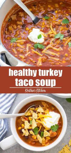 Taco Soup On Stove Top, Taco Soup Recipe Easy Stove Top, Healthy Taco Soup Recipe, Turkey Taco Soup Recipe, Quick Ground Turkey Recipes, Best Taco Soup, Healthy Taco Soup, Turkey Taco Soup, Ground Turkey Recipes Easy