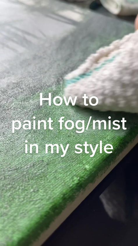 Fog Drawings Mist, How To Paint Foggy Trees, How To Paint Misty Forest Acrylic, Fog Painting Tutorial, Painting Foggy Landscape, How To Paint Mist With Acrylic, Winter Forest Painting Acrylic, Mist Forest Painting, Forest Fog Painting