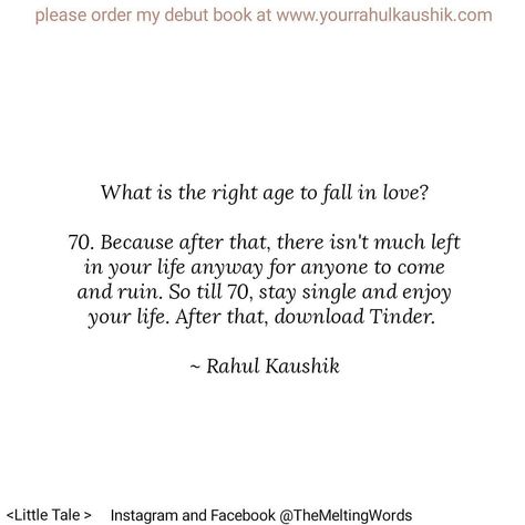 The Melting Words on Instagram: “(Little Tale) Best love advice ever? 😜 ~ @rahulkaushikofthemeltingwords  Instagram : @themeltingwords” Love And Relationships, Love Advice, Enjoy Your Life, True Feelings, Best Love, Falling In Love, Feelings, Quotes, Books