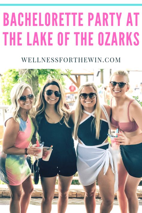 BACHELORETTE PARTY AT THE LAKE OF THE OZARKS: this blog post includes things to do, places to go to eat/drink, where to stay and more! #bacheloretteparty #wellnessforthewin #bridetobe #bachparty #bridesmaids Bachelorette Party Themes At The Lake, Wisconsin Dells Bachelorette Party Ideas, Colorado Bachelorette Party Ideas, Minnesota Bachelorette Party, Midwest Bachelorette Party, Wisconsin Bachelorette Party, Branson Bachelorette Party, Lake Bachelorette Party Outfit, Bachelorette At The Lake