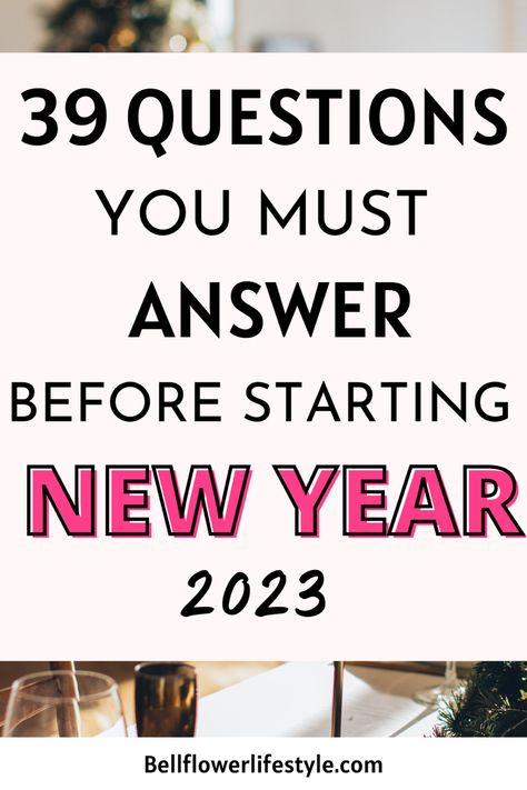 39 Ultimate Journal Prompts for the New Year 2023 to have a fresh start! Goals For 2023 List, 2023 Goals List, New Year Journal Prompts, Year Journal Prompts, Plan For 2023, 2023 Plans, New Year Journal, Before 2023, Goals For 2023