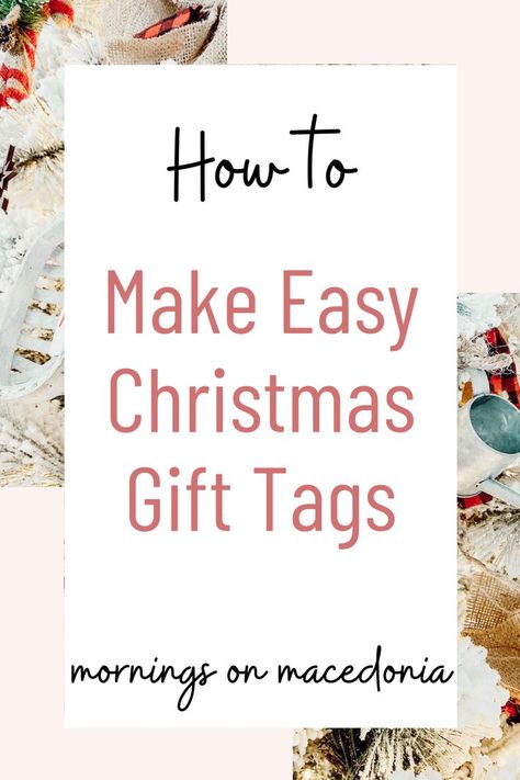 If you're wondering how to make easy homemade Christmas Gift Tags, then check this post out. It's the perfect and simple Christmas craft and you can even get your kids to help you with it as well. Check it out by clicking the link above! Easy Christmas Gift Tags Handmade, How To Make Gift Tags, Homemade Christmas Gift Tags Diy Crafts, Diy Christmas Gift Tags Easy, Diy Gift Tags Ideas Homemade, Diy Gift Tags Ideas, Diy Gift Tags Christmas, Sweet Christmas Gifts, Homemade Christmas Gift Tags