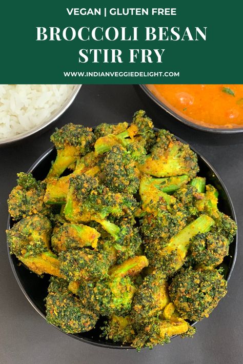 Vegetarian Broccoli Recipes, Indian Broccoli, Healthy Stir Fry, Broccoli Stir Fry, Veggie Delight, Dried Vegetables, Food Vegan, Chickpea Flour, Broccoli Recipes