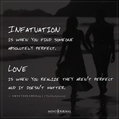 Infatuation is when you find someone absolutely perfect. Love is when you realize they aren’t perfect and it doesn’t matter. #Infatuation #love #lovequotes Rotten Vegetables, What Is Real Love, Love Again Quotes, When You're In Love, Hold Space, Missing Quotes, Relationship Stages, Too Late Quotes, Love Texts