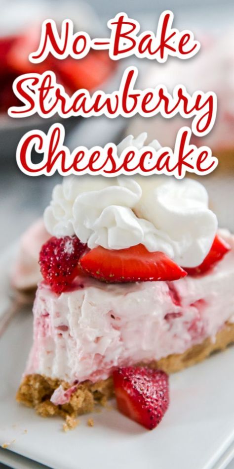 Strawberry Cheesecake Recipe Easy, Strawberry Cream Cheese Dessert, Strawberry Cheesecake No Bake, Cheesecake Recipe Easy, Strawberry Cream Cheese Pie, Strawberry Swirl Cheesecake, No Bake Strawberry Cheesecake, No Bake Sweets, Easy Strawberry Cheesecake