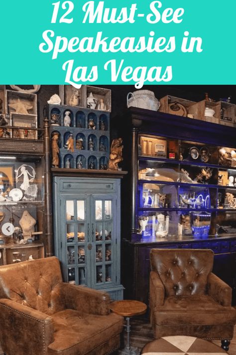 Must-See Speakeasies in Las Vegas Must See In Vegas, Speakeasy Las Vegas 2024, Las Vegas Speakeasies, Las Vegas Speakeasy, Vegas Speakeasy, Best Bars In Vegas, Las Vegas In March, Vegas In January, Fremont Street Las Vegas