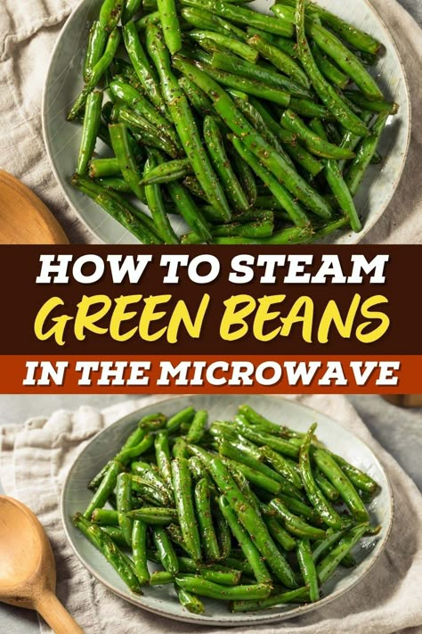 Need a side dish, fast? Learn how to steam green beans in the microwave! With this recipe, you can have yummy, perfectly tender green beans in a flash. Steam Green Beans In Microwave, Green Beans Microwave, Steamed Green Beans In Microwave, Steamed Fresh Green Beans, Steamed Green Beans Stove, Steamed Green Beans Recipe, How To Steam Green Beans, Steam Green Beans On Stove, Green Beans In Microwave