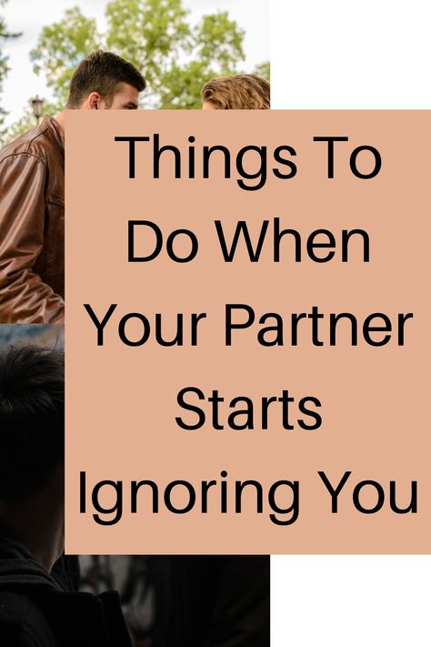 Is your partner ignoring you? here are things to do when your partner starts to ignore in your relationship. #nikescorner #relationship Husband Ignores Me Quotes, Partner Ignores You Quotes, When You Ignore Her Relationships, What To Do When Your Bf Is Ignoring You, Ignoring Me Quotes Relationships, When Your Man Ignores You, Being Ignored Quotes Relationships, What To Do When He Ignores You, How To Ignore Someone You Love