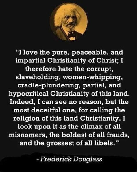 Frederick Douglass Frederick Douglass Quotes, Mere Christianity, Inspirational Memes, Freedom Of Religion, History Quotes, Frederick Douglass, Bible Truth, Inspirational Thoughts, History Facts