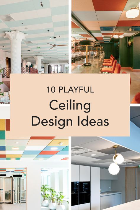 A blog about 10 playful ceiling design ideas Checkered Ceiling, Colourful Ceiling, Colorful Ceiling, Grid Ceiling, Basement Redo, Ceiling Design Ideas, Room Setting, Suspended Ceiling, Ceiling Tiles