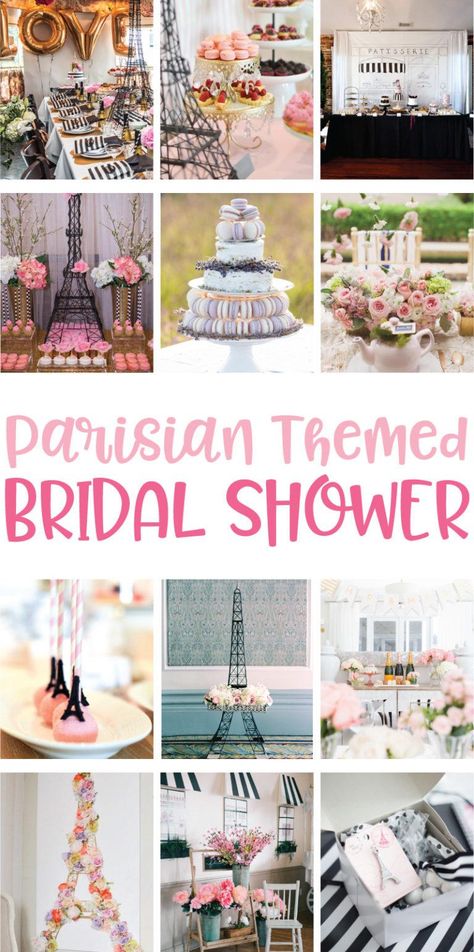 Parisian Themed Bridal Shower Ideas on Love the Day Themed Bridal Shower Ideas, French Bridal Showers, Paris Bridal Shower Theme, French Themed Parties, Paris Bridal Shower, Paris Theme Wedding, Wedding Shower Themes, Parisian Theme, Bridal Theme