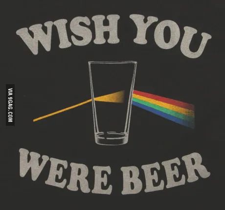 Wish you were beer! - 9GAG Beer Quote, Pink Floyd Wallpaper, Beer Memes, Beer Quotes, Humor Mexicano, Music Pics, Beer Signs, Wish You Are Here, Pink Floyd