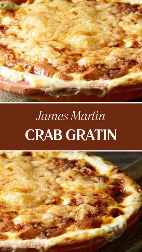 Jame Martin Crab Gratin Maryland Crab Pie, Crab Meat Quiche, Tinned Crab Recipes, Crab Gratin Recipe, Crab Gratin, Crab Au Gratin Recipe, Meat Quiche, Crab Au Gratin, Crab Meat Au Gratin