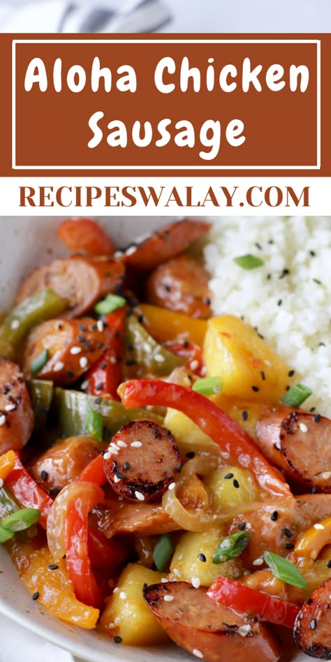 Aloha Chicken Sausage Recipe is a tropical delight that combines the sweetness of pineapples with savory chicken sausage, creating a unique ... Pineapple And Bacon Sausage Recipes, Chicken Pineapple Sausage Recipes, Chicken Andouille Sausage Recipes, Sausage And Pineapple Recipes, Aloha Chicken Sausage, Aidells Pineapple Bacon Chicken Sausage Recipes, Apple Bourbon Chicken Sausage Recipes, Hawaiian Sausage Skillet, Mango Sausage Recipes