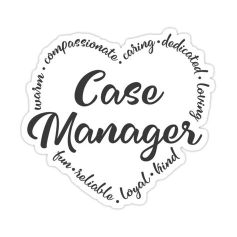 Nurse Case Manager, Case Manager, Social Worker Gifts, Case Management, Small Design, Social Worker, Social Work, Design Case, Small Designs