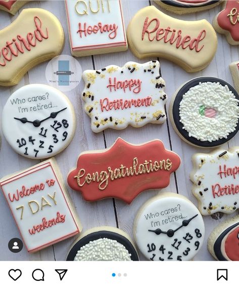 Retirement Party Cookie Ideas, Retirement Royal Icing Cookies, Retirement Cookies Decorated For Woman, Retirement Decorated Cookies, Retirement Cupcakes Ideas For Women, Retirement Party Cookies, Retirement Cookies Ideas, Retirement Cookies Decorated, Retirement Sugar Cookies