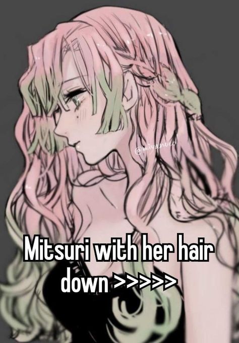 #kny #whisper #Demonslayer #kimetsunoyaiba #Mitsuri Mitsuri Side Profile, Mitsuri With Her Hair Down, Mitsuri Hair Down, Demon Slayer Sketch, Random Demon Slayer, Demon Slayer Ocs, King Anime, Demon Slayer Art, Demon Slayer Stuff