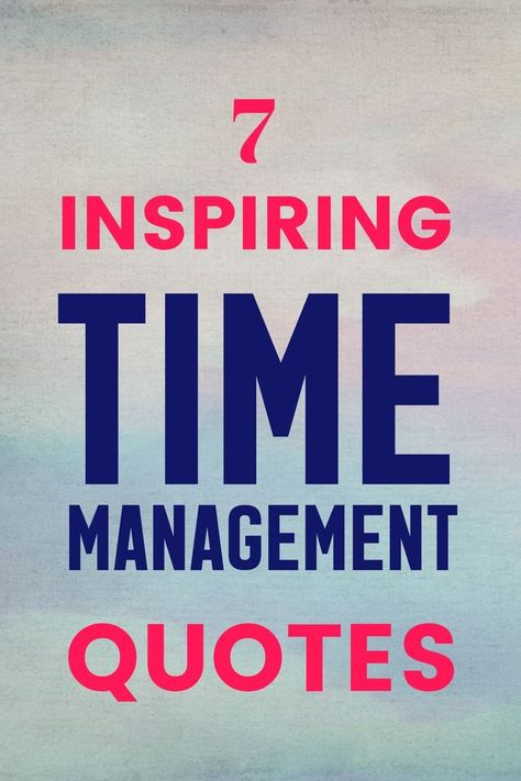 7 inspiring time management quotes you need to read. #inspiration #motivation #relationship #timemanagement #quotes #lifelessons #successfulpeople ♡ creativeandpractical.com Quotes On Time, Motivation Relationship, Delete Quotes, Time Management Worksheet, Management Quotes, Time Management Quotes, Engagement Quotes, Manager Quotes, Powerful Inspirational Quotes