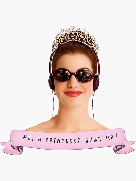 Princess Sticker, Princess Diaries, A Princess, Shut Up, A Woman, For Sale