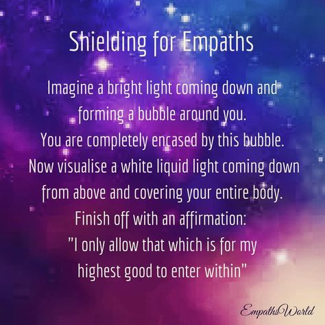 Shielding visualisation for empaths to protect yourself from negative energy. Empath Types, Psychic Empath, Empath Traits, Empath Abilities, Remove Negative Energy, Intuitive Empath, Empath Protection, Psychic Development, Spiritual Wisdom