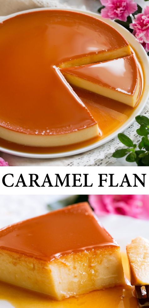 Best Flan Recipe, Flan Recipe Easy, Flan Recipes, Caramel Flan, Flan Recipe, Mexican Dessert, Cooking Classy, Caramel Sauce, Mexican Recipes