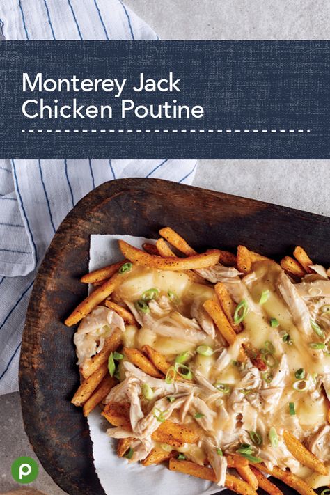 It’s not easy to beat a plate of french fries, but poutine—Canada’s national dish—does just that. Publix Aprons’ Monterey Jack Chicken Poutine takes only 30 minutes to make, and adds gooey Monterey Jack cheese, shredded rotisserie chicken, gravy, and sliced green onions. O Canada, how we love poutine!  #poutinerecipe Chicken Poutine Recipe, Buffalo Chicken Poutine, Publix Recipes Aprons, Poutine Recipe With Meat, Authentic Poutine Recipe, Chicken Poutine, Poutine Rapee Recipe, Best Poutine In Montreal, Poutine Recipe