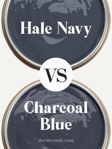 The image features a comparison between two paint colors, Hale Navy and Charcoal Blue, displayed in paint can lids with a glossy finish. The names of the colors are written in bold white text on top of the respective shades. A circular "VS" symbol separates the two, emphasizing the comparison between the deep navy and dark blue tones. The background is neutral, making the colors stand out prominently. Grayish Navy Paint Color, Hale Navy Trim Color, Hale Navy Blue Kitchen Cabinets, Hale Navy Fireplace Wall, Hale Navy Vs Charcoal Blue, Hale Navy Paint Color, Warm Navy Blue Paint Colors, Navy Trim Interior, Hale Navy Office