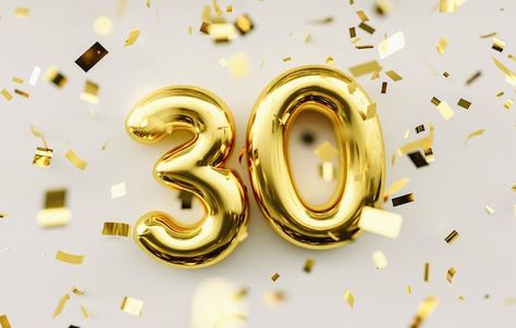 30th Birthday Quotes, 30th Birthday For Him, Balloons Number, 30 Balloons, Birthday Congratulations, Happy 30th Birthday, Birthday For Him, Happy Birth, 30th Birthday Gifts