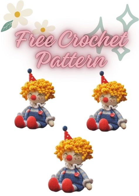 Amigurumi Sad Clown Free Crochet Pattern - Amıgurum.com Crochet Clown Pattern, Clown Crochet Pattern, Clown Crochet, Clown Pattern, Clown Hat, Hat Patterns Free, Free Amigurumi Patterns, Amigurumi Free, Amigurumi Toys