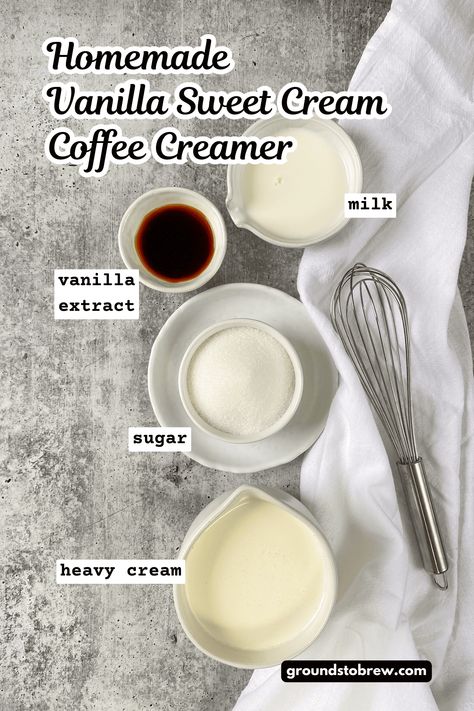 Homemade Vanilla Sweet Cream Coffee Creamer How To Make Sweet Cream For Coffee, Easy Homemade Creamer, Homemade Coffee Creamer With Milk, Homemade Creamer Recipe, Sweet Cream Creamer Recipe, Sweet Cream Recipe For Coffee, Creamer Recipe Heavy Cream, Heavy Cream Creamer, Cream Coffee Recipe