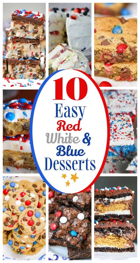 Looking for 4th of July party food ideas? Check out our 10 patriotic desserts that are easy to make and sure to please. From homemade brownies to easy cookie recipes, we've got you covered. Looking for more patriotic dessert ideas? Don't miss our 20 Red, White & Blue Patriotic Desserts to Proudly Hail. Perfect for summer picnic treats or 4th of July dessert ideas. Patriotic Desserts Easy, Red White Blue Desserts, Easy July 4th Desserts, M M Brownies, Chocolate Chip Cookie Dough Bars, Patriotic Treats, Cookie Dough Bars, Patriotic Food, Patriotic Desserts