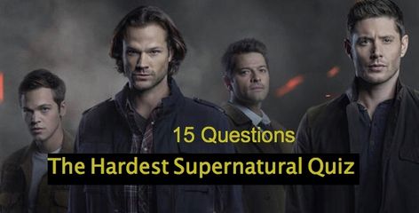 The Hardest Supernatural Quiz - Quiz For Fans Supernatural Quiz, Personality Game, Trivia Tuesday, Quizzes Buzzfeed, God Mode, Bobby Singer, Pub Quiz, Quizzes For Fun, Trivia Questions And Answers