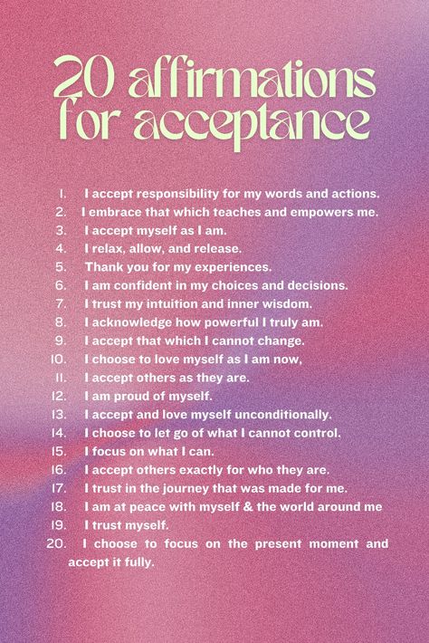 Daily affirmations for women Empowering list of quotes Affirmations for radical acceptance, self-acceptance, embracing who you are, mindfulness, self-love, positive self-talk, inner peace, mental health, personal growth, self-improvement, healing, manifestation, spirituality Mantras For Acceptance, Self Acceptance Journal, Self Love Talk, How To Accept Myself, Radical Acceptance Affirmations, Embrace Who You Are, Self Trust Affirmation, Self Acceptance Affirmations, Radical Self Acceptance