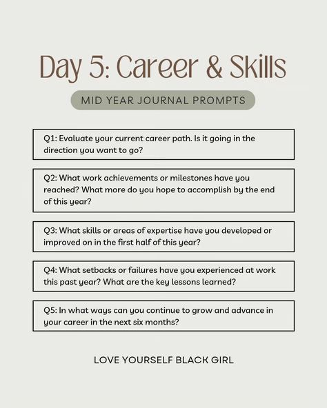 Last day of the Mid-Year Check In With Yourself Journal Prompts 🙌🏾 Today we are taking a look at our career and skills. Are you really where you would like to be in your career? Why and why not? Have you outgrown your current position? What does your soul align with in this current moment? These are some of the things you should think about when you look at your career path and is it where you would like to be at the end of the year. How did you enjoy the Mid Year Check In With Yourself J... Check In With Yourself, Year Journal, Todo List, End Of Days, Career Path, End Of The Year, Lessons Learned, Journal Prompts, Check In