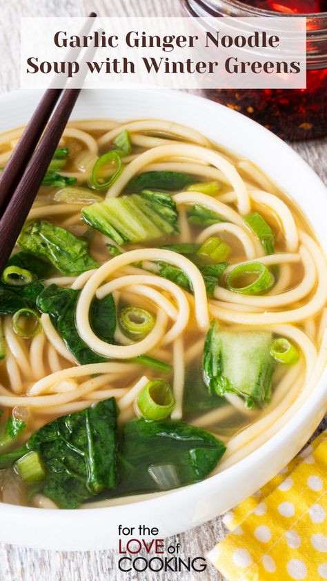 This healthy and aromatic garlic ginger noodle soup with winter greens is on the table in 30 minutes and is perfect for the cold and flu season!     #recipes #soup #noodlesoup #recipe #gingergarlic #bokchoy #spinach #vegetarianrecipes #soupseason Garlic Broth, Spinach Noodles, Natural Remedies For Headaches, Asian Soup Noodle, Nelson Family, Remedies For Headaches, Winter Soup Recipe, Ginger Soup, Winter Greens