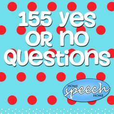 Home Speech Home: 155 Yes or No Questions for Speech Therapy Practice. Pinned by SOS Inc. Resources. Follow all our boards at pinterest.com/sostherapy/ for therapy resources. Yes No Questions, Speech Therapy Tools, Therapy Practice, Speech Language Activities, Cognitive Therapy, Speech Path, Receptive Language, Preschool Speech, Yes Or No Questions