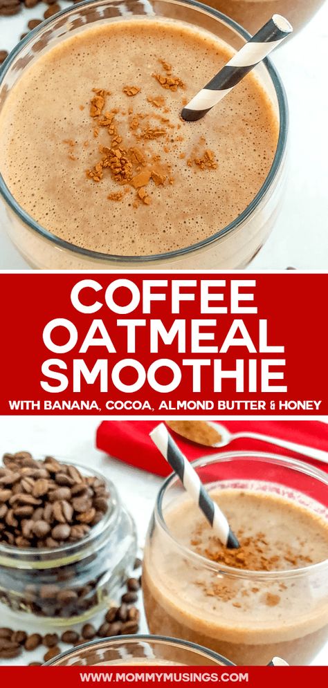 Coffee Oatmeal Smoothie Recipe Coffee Oatmeal Smoothie, Coffee Breakfast Smoothie, Blend Jet, Coffee Oatmeal, Coffee Smoothie Recipes, Creative Drinks, Oat Breakfast, Oatmeal Smoothie, Desayuno Keto